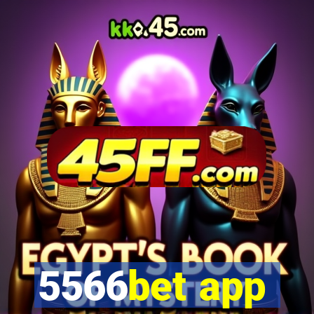 5566bet app